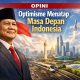 Optimisme Menatap Masa Depan Indonesia