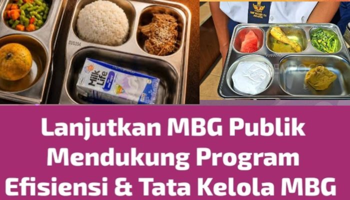 Lanjutkan Program MBG, Publik Apresiasi Efisiensi Anggaran & Tata Kelola MBG